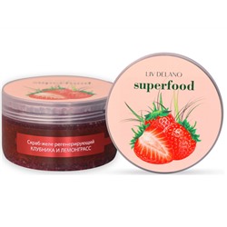 Liv Delano. Superfood. Скраб-желе регенерирующий Клубника и Лемонграсс 240г