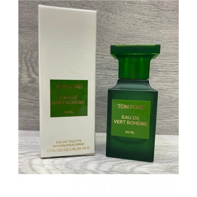 ЛЮКС TOM FORD EAU DE VERT BOHEME EDT FOR WOMEN 50 ml