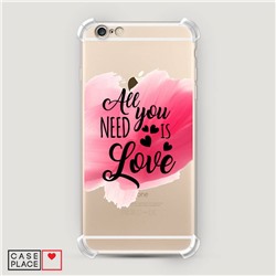 Противоударный силиконовый чехол All you need is love розовый на iPhone 6/6S Plus